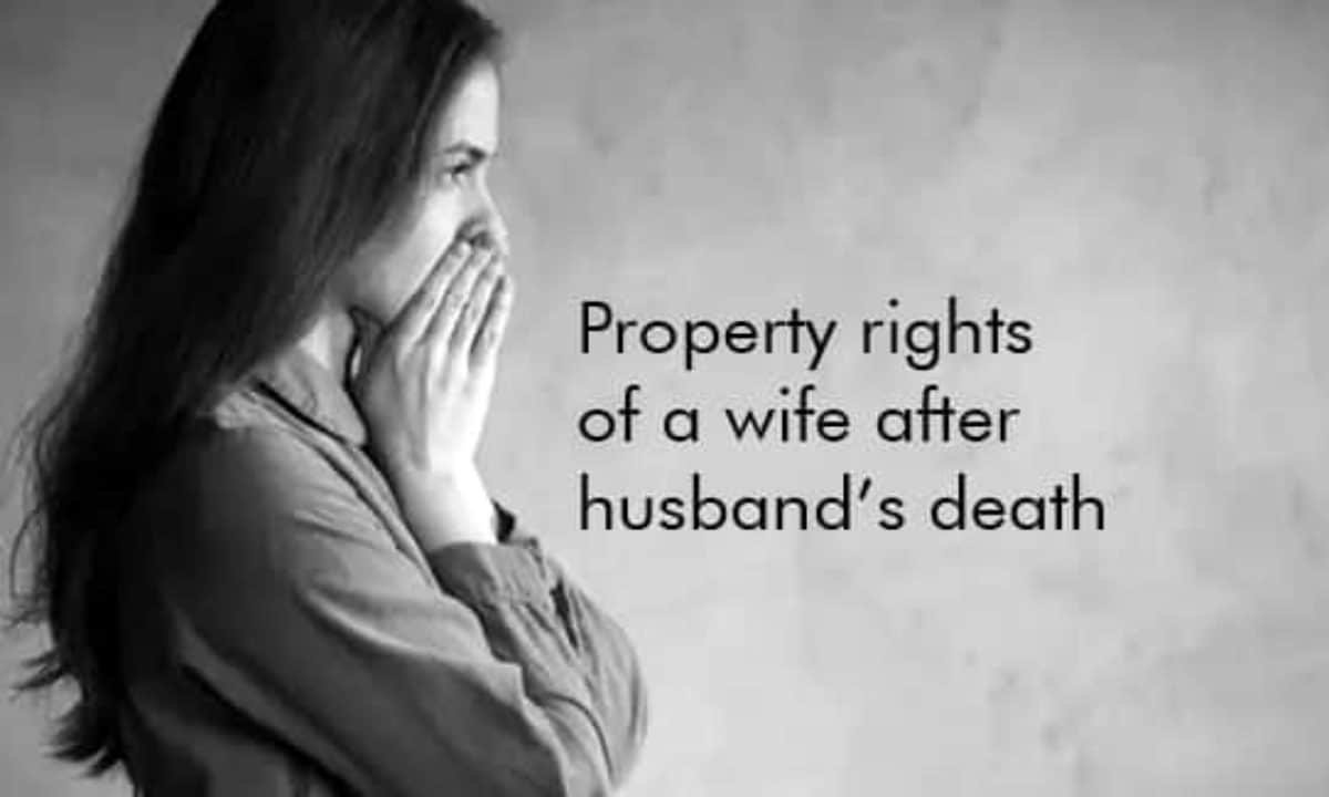 rights of the wife in husband property in India after his death
